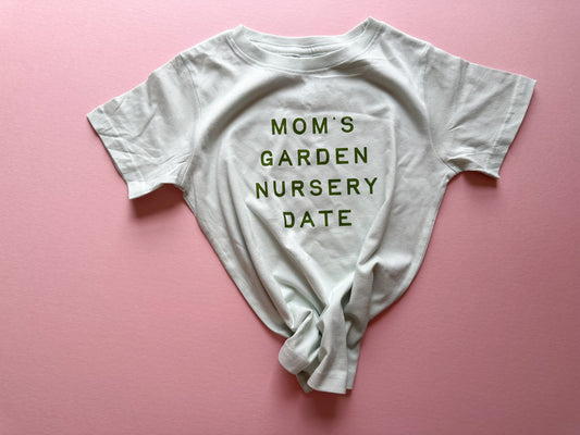 Mom's Garden Nursery Date Tee - Muted Sage