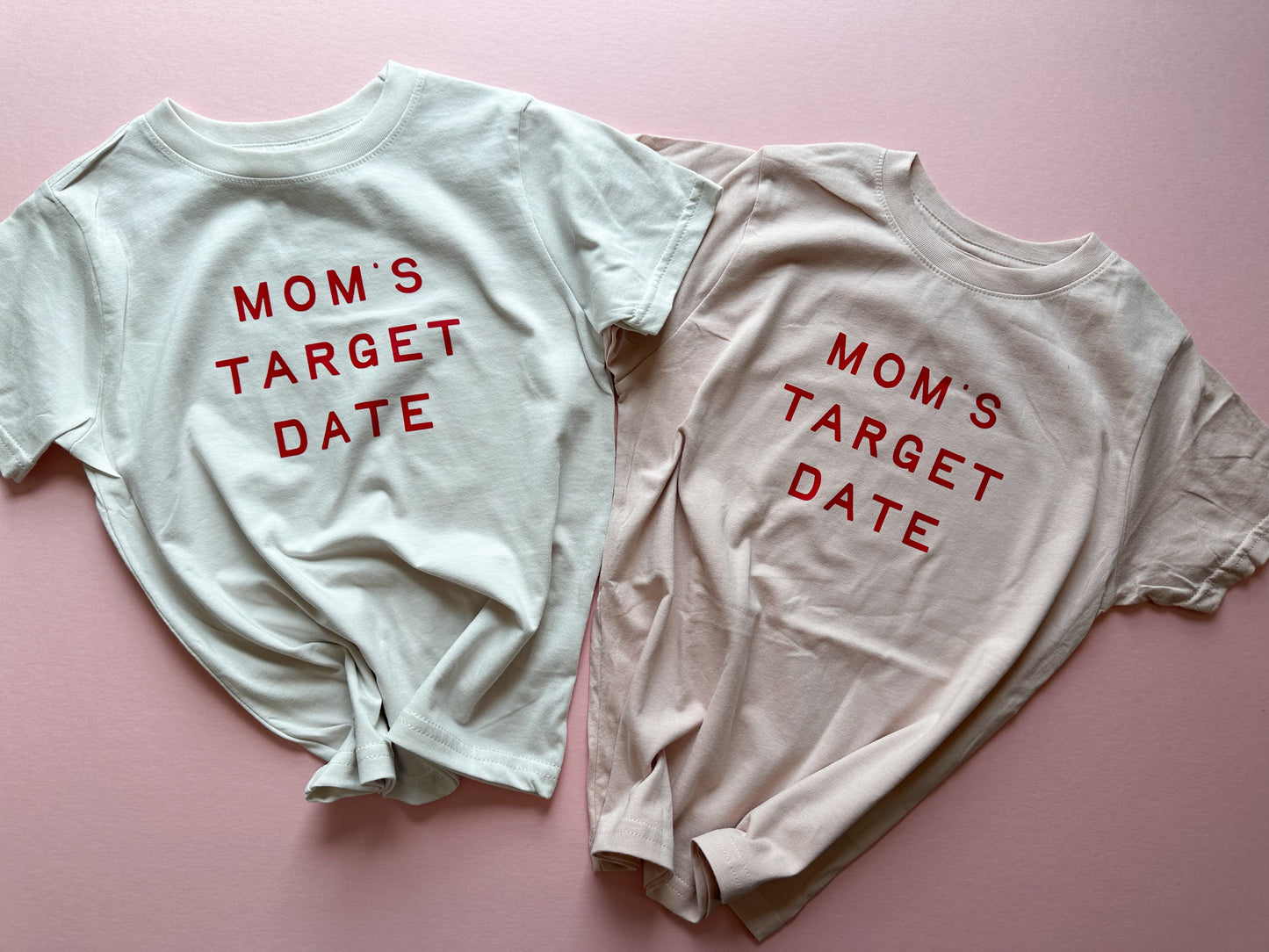 Mom's Target Date Tee - Pink/Cream