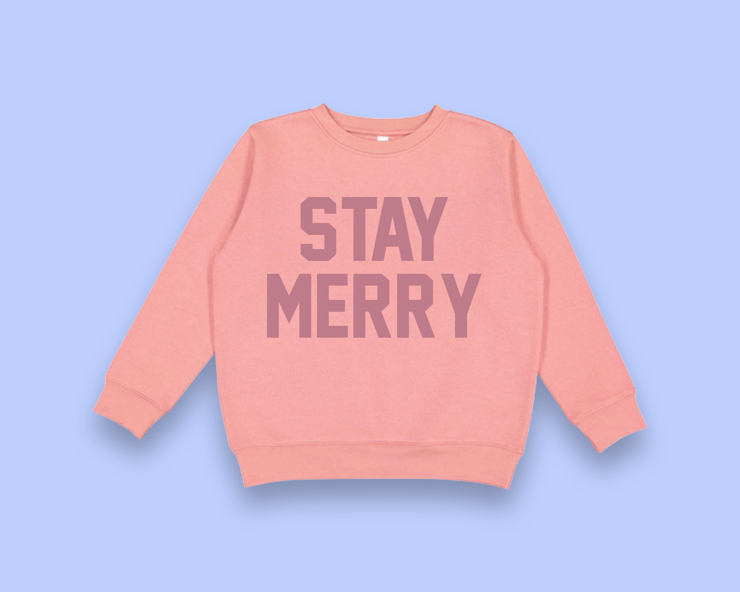 Kid's Stay Merry Sweatshirt - Pink/Pink