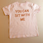 Sit With Me Tee in Pink