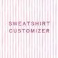 Sweatshirt Customizer Option