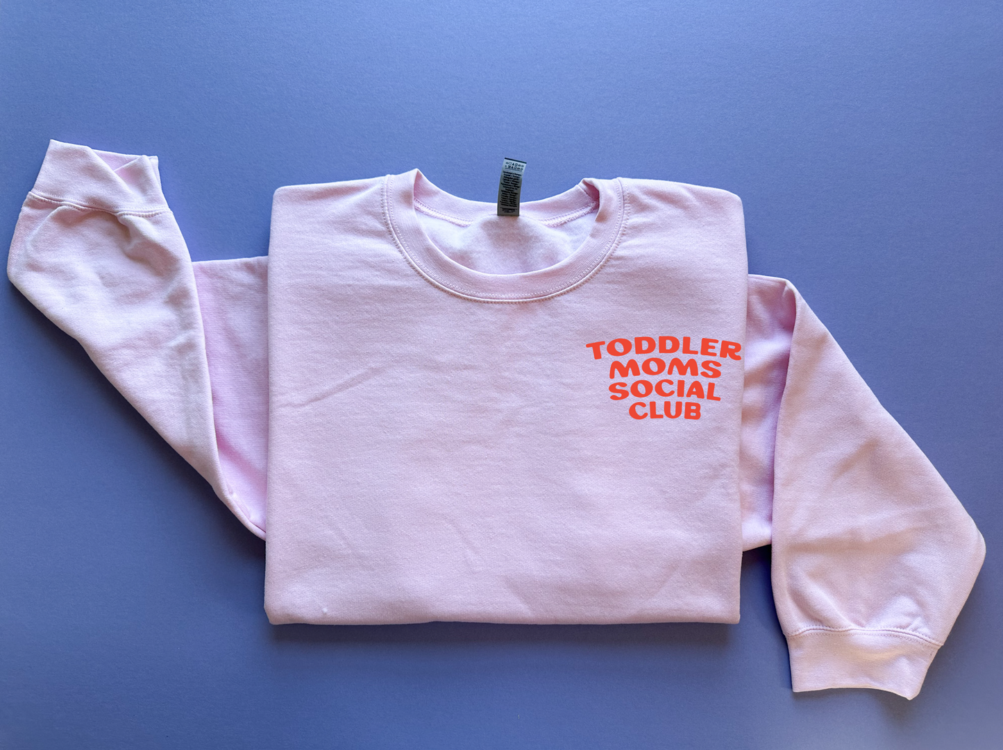 Toddler Moms Sweatshirt in Pink - Adult
