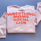 Wrestling Moms Sweatshirt in Pink - Adult