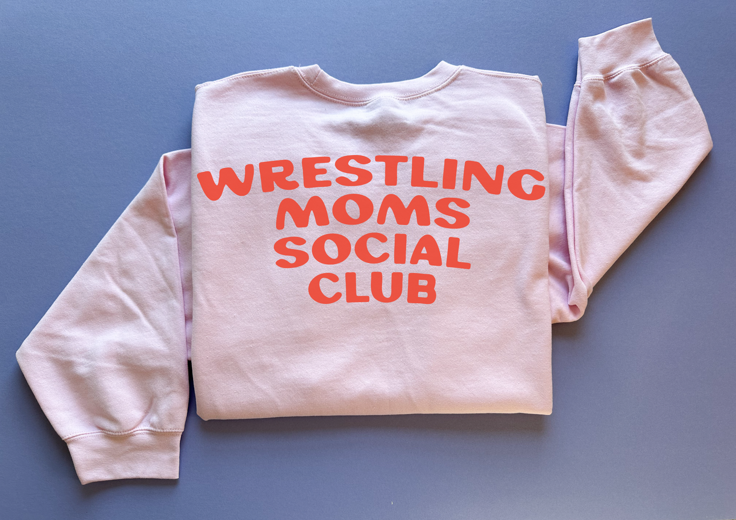 Wrestling Moms Sweatshirt in Pink - Adult